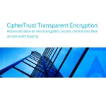 White Paper: CipherTrust Transparent Encryption