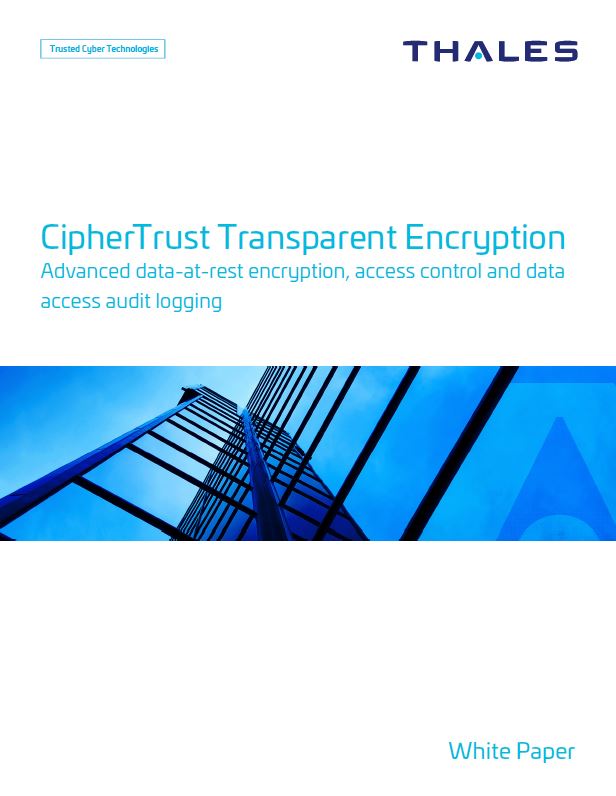 White Paper: CipherTrust Transparent Encryption