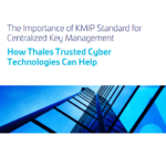 White Paper: The Importance of KMIP Standard for Centralized Key Management