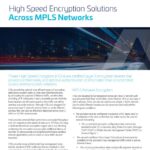 White Paper: High Speed Encryption Solutions Across MPLS Networks