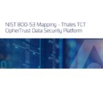 White Paper: NIST 800-53 Mapping to CipherTrust Data Security Platform