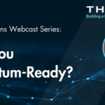CTO Sessions On Demand: Are You Quantum Ready?