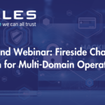 On Demand Webinar: Fireside Chat: Data Protection for Multi-Domain Operations