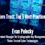 Zero Trust: Top 5 Tips