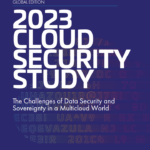 2023 Thales Cloud Security Study