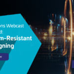 CTO Sessions: Quantum-Resistant Code Signing