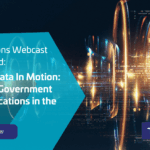 CTO Sessions On Demand: Trusted Data in Motion - Securing Government Communications in the PQC Era